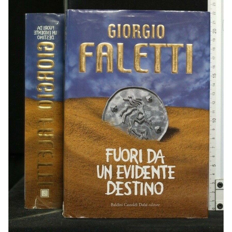 FUORI DA UN EVIDENTE DESTINO