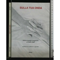 SULLA TUA ONDA