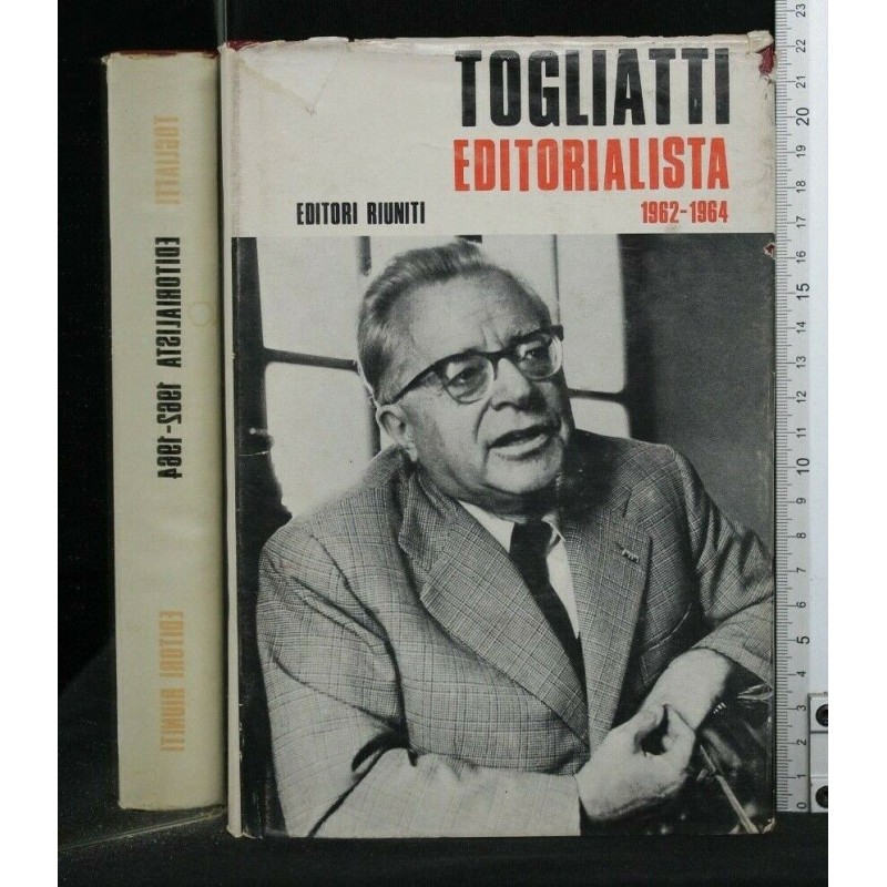 TOGLIATTI EDITORIALISTA 1962-1964