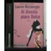 AL DIAVOLO PIACE DOLCE