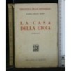 LA CASA DELLA GIOIA