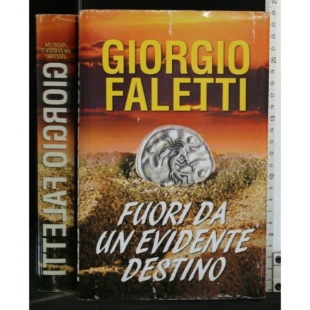FUORI DA UN EVIDENTE DESTINO