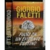 FUORI DA UN EVIDENTE DESTINO