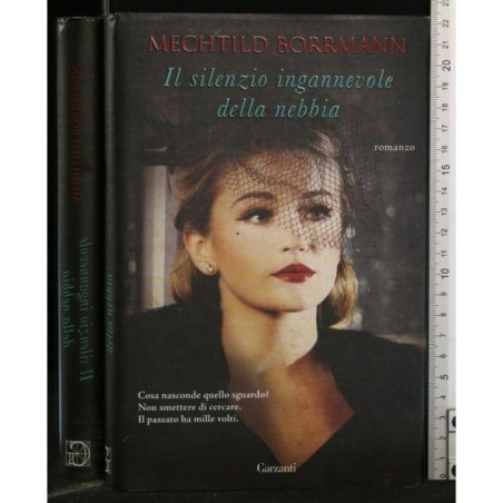 IL SILENZIO INGANNEVOLE DELLA NEBBIA