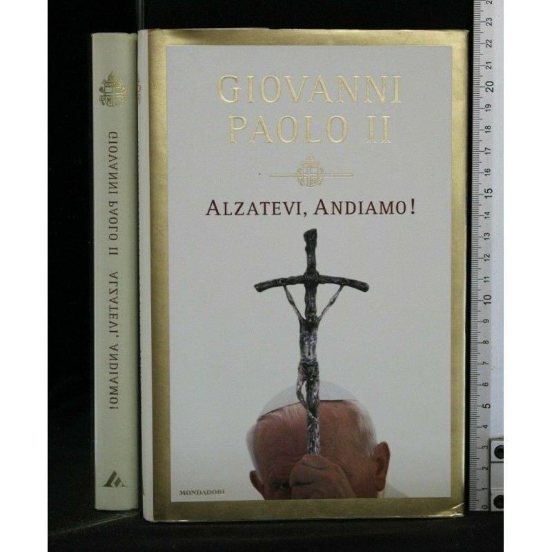 ALZATEVI, ANDIAMO!