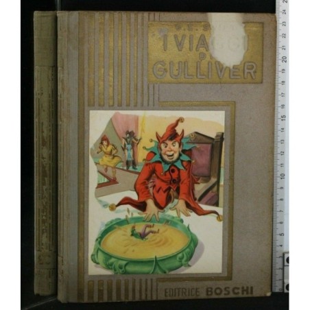 I VIAGGI DI GULLIVER