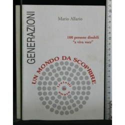GENERAZIONI. UN MONDO DA SCOPRIRE