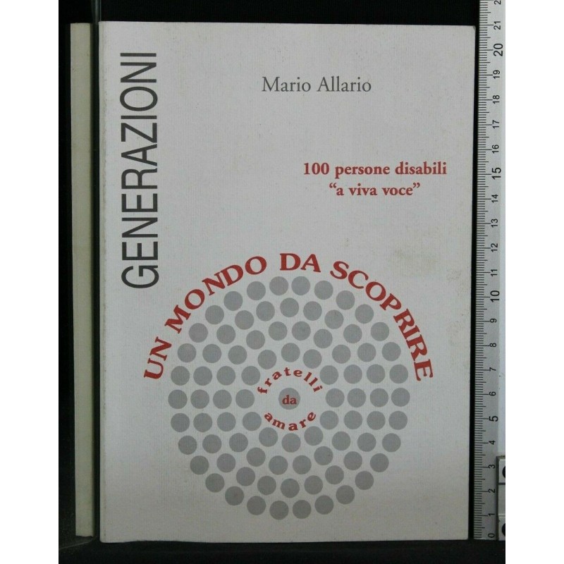 GENERAZIONI. UN MONDO DA SCOPRIRE