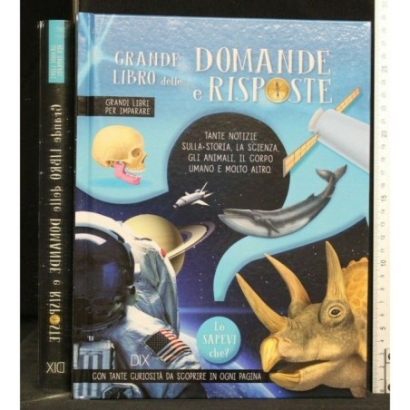 GRANDE LIBRO DELLE DOMANDE E RISPOSTE