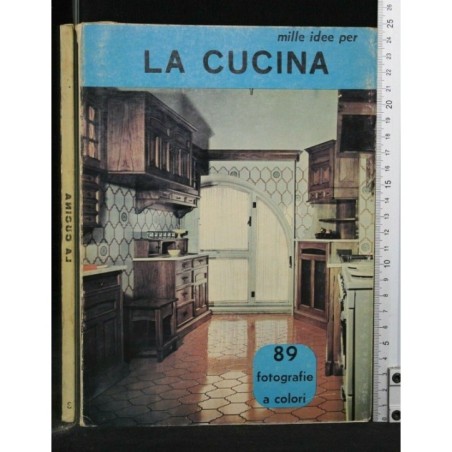 MILLE IDEE PER LA CUCINA