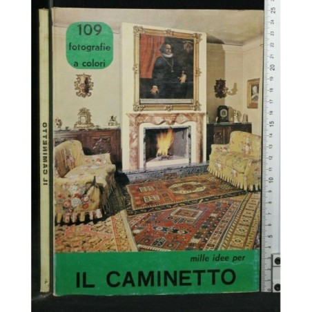 MILLE IDEE PER IL CAMINETTO