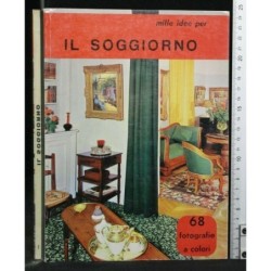 MILLE IDEE PER IL SOGGIORNO