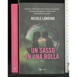 UN SASSO IN UNA BOLLA
