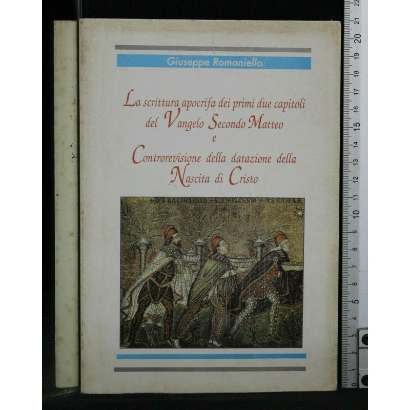 LA SCRITTURA APOCRIFA DEI PRIMI DUE CAPITOLI DEL VANGELO SECONDO