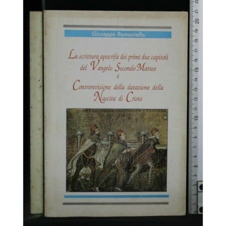 LA SCRITTURA APOCRIFA DEI PRIMI DUE CAPITOLI DEL VANGELO SECONDO