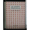 QUADERNI STEFANIANI ANNO TREDICESIMO