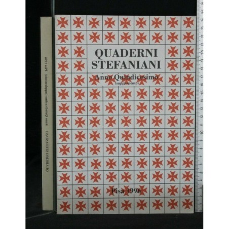 QUADERNI STEFANIANI ANNO QUINDICESIMO