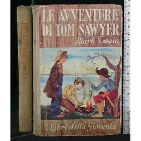 LE AVVENTURE DI TOM SAWYER