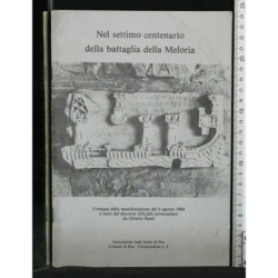 NEL SETTIMO CENTENARIO DELLA BATTAGLIA DELLA MELORIA