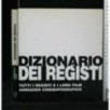 DIZIONARIO DEI REGISTI