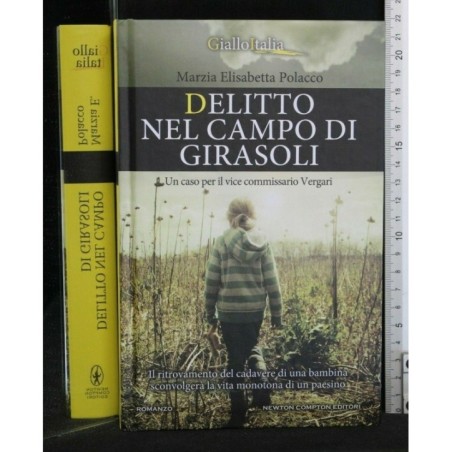 DELITTO NEL CAMPO DI GIRASOLI