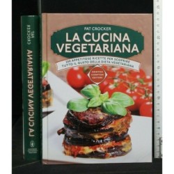 LA CUCINA VEGETARIANA