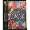 BELLEZZA SELVAGGIA