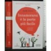 INNAMORARSI E' LA PARTE PIU' FACILE
