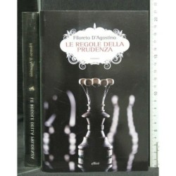 LE REGOLE DELLA PRUDENZA