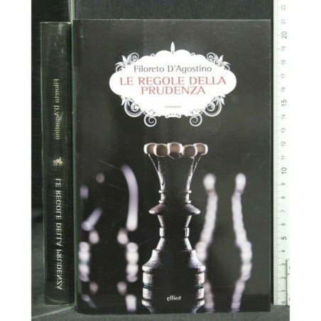 LE REGOLE DELLA PRUDENZA
