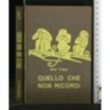 QUELLO CHE NON RICORDI