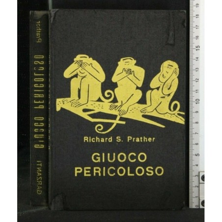 GIUOCO PERICOLOSO