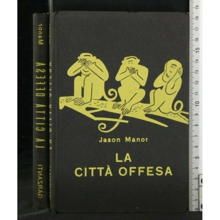 LA CITTA' OFFESA