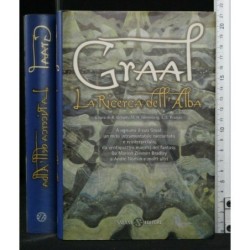 GRAAL LA RICERCA DELL'ALBA