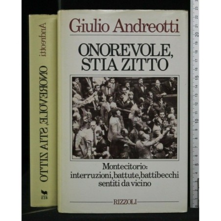 ONOREVOLE, STIA ZITTO