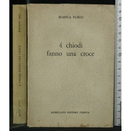 4 CHIODI FANNO UNA CROCE