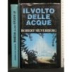 IL VOLTO DELLE ACQUE