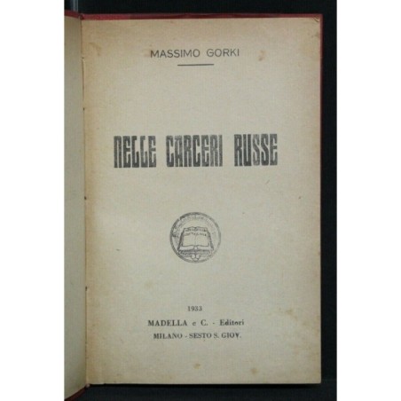 NELLE CARCERI RUSSE
