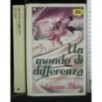 UN MONDO DI DIFFERENZA