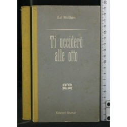 TI UCCIDERO' ALLE OTTO