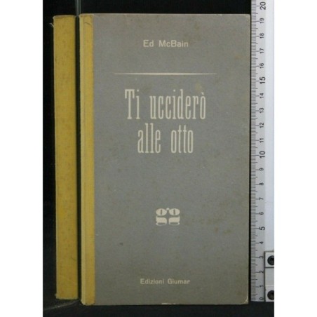 TI UCCIDERO' ALLE OTTO