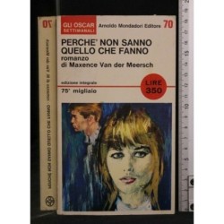 PERCHE' NON SANNO QUELLO CHE FANNO