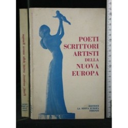 POETI SCRITTORI ARTISTI DELLA NUOVA EUROPA