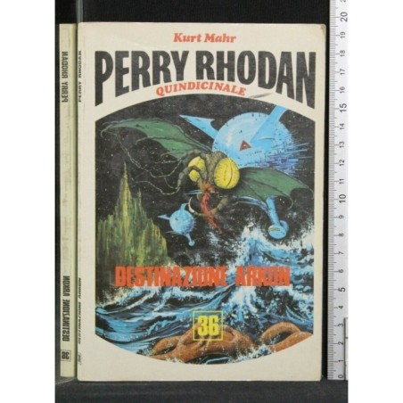 PERRY RHODAN. DESTINAZIONE ARKON