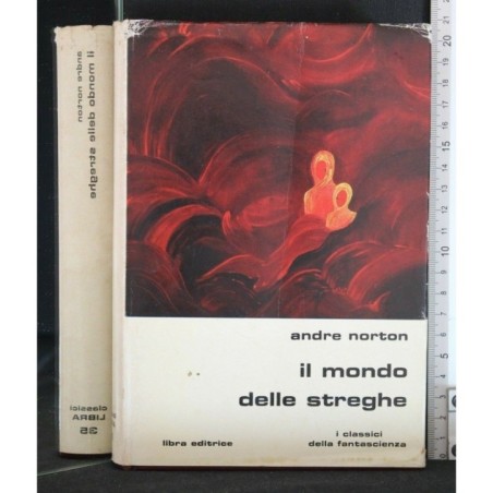I CLASSICI DELLA FANTASCIENZA: IL MONDO DELLE STREGHE
