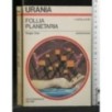 FOLLIA PLANETARIA