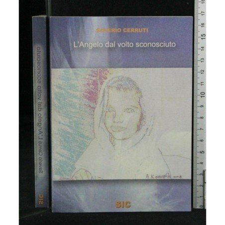L'ANGELO DAL VOLTO SCONOSCIUTO