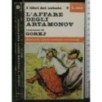 L'AFFARE DEGLI ARTAMONOV