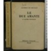 LE DUE AMANTI E ALTRE NOVELLE