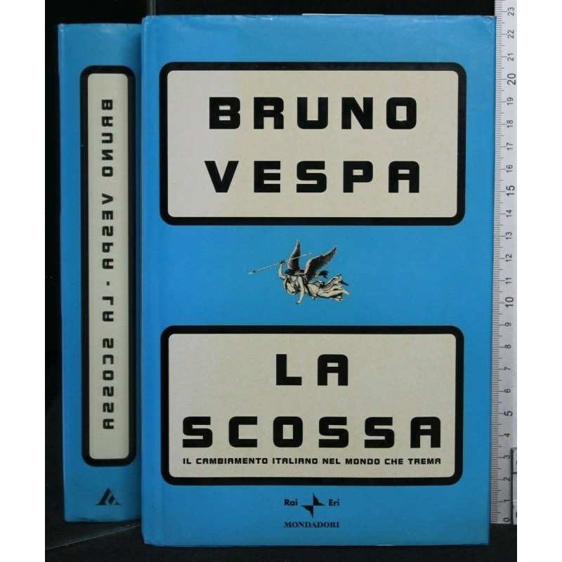 LA SCOSSA IL CAMBIAMENTO ITALIANO NEL MONDO CHE TREMA
